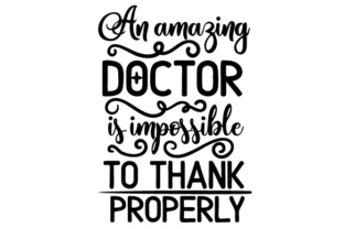 An Amazing Doctor is Impossible to Thank Properly
