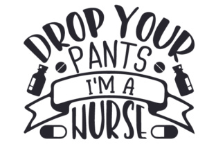 An Honest Designer’s Review of Drop Your Pants, I m a Nurse