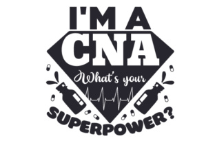I’m a CNA – What’s Your Superpower?